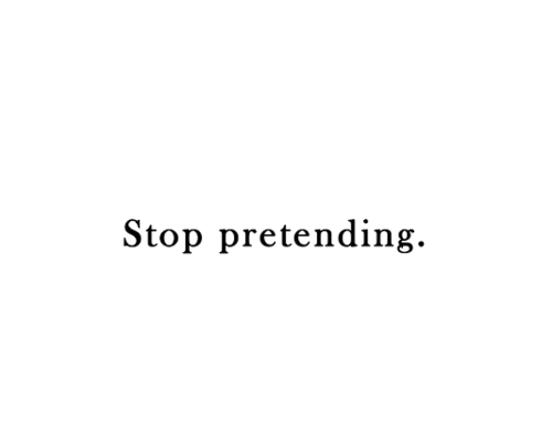 God Doesn’t Want You To Pretend…